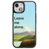 Leave me alone Magsafe Black Impact Phone Case for iPhone 13, iPhone 14, iPhone 15