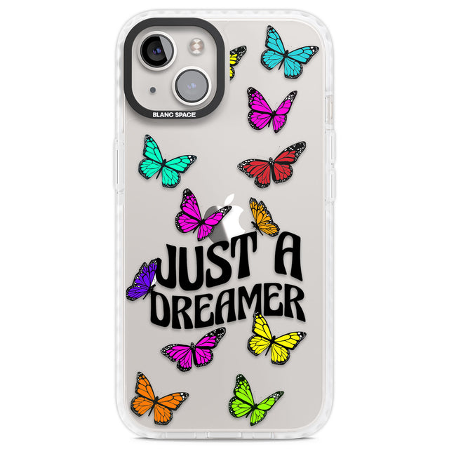 Just a Dreamer Butterfly Clear Impact Phone Case for iPhone 13, iPhone 14, iPhone 15