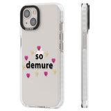 So Demure Clear Impact Phone Case for iPhone 13, iPhone 14, iPhone 15