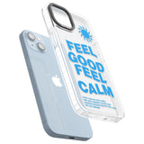 Feel Good Feel Calm (Green)Phone Case for iPhone 14