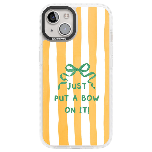 Just Put a Bow On It