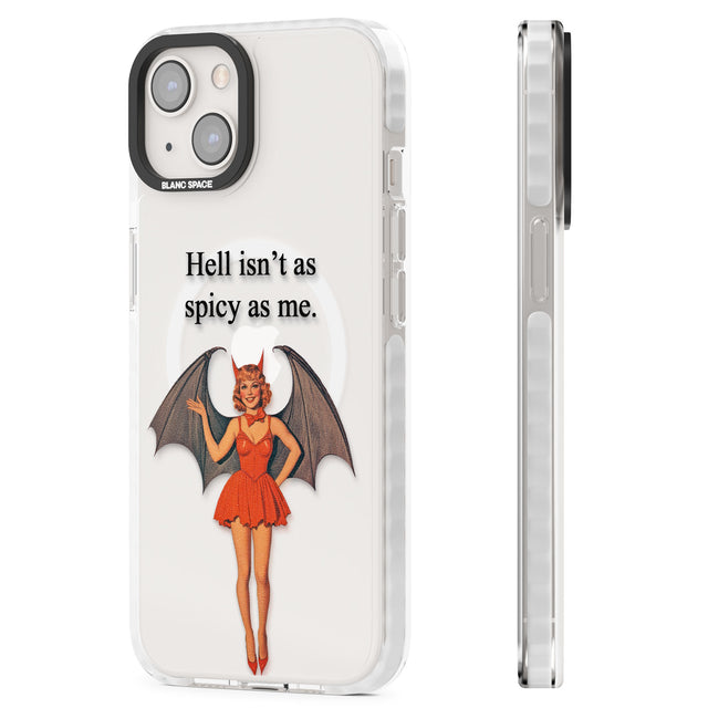 Hell Isn't As Spicy As Me Magsafe Impact Phone Case for iPhone 13, iPhone 14, iPhone 15