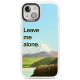 Leave me alone Clear Impact Phone Case for iPhone 13, iPhone 14, iPhone 15