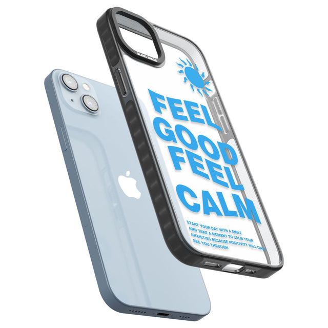 Feel Good Feel Calm (Green)Phone Case for iPhone 14 Plus