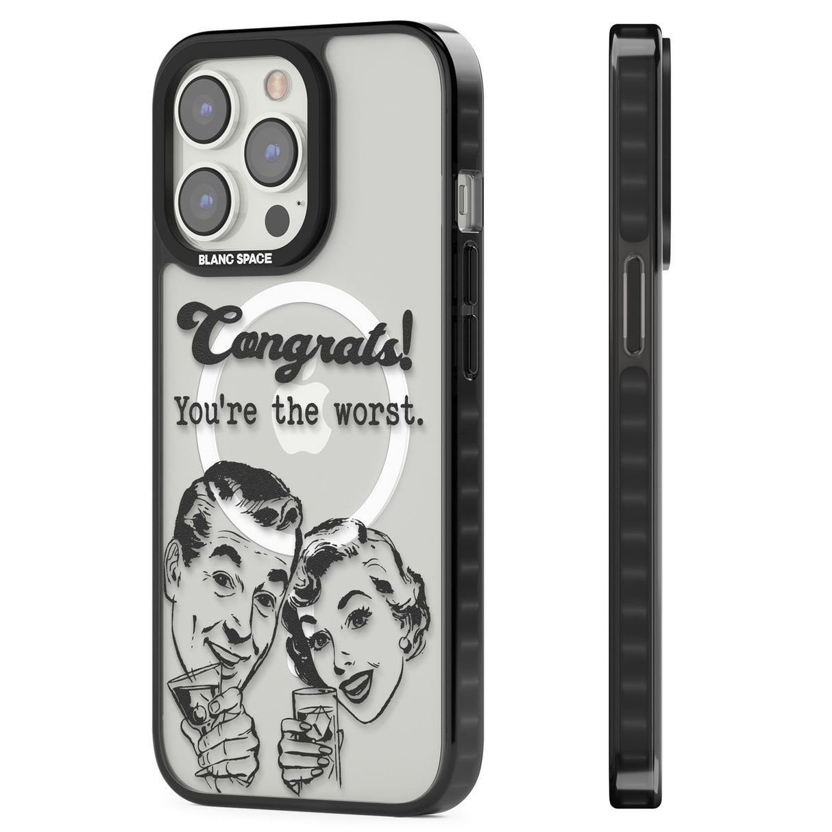 Congrats! You're the worst Magsafe Black Impact Phone Case for iPhone 13 Pro, iPhone 14 Pro, iPhone 15 Pro