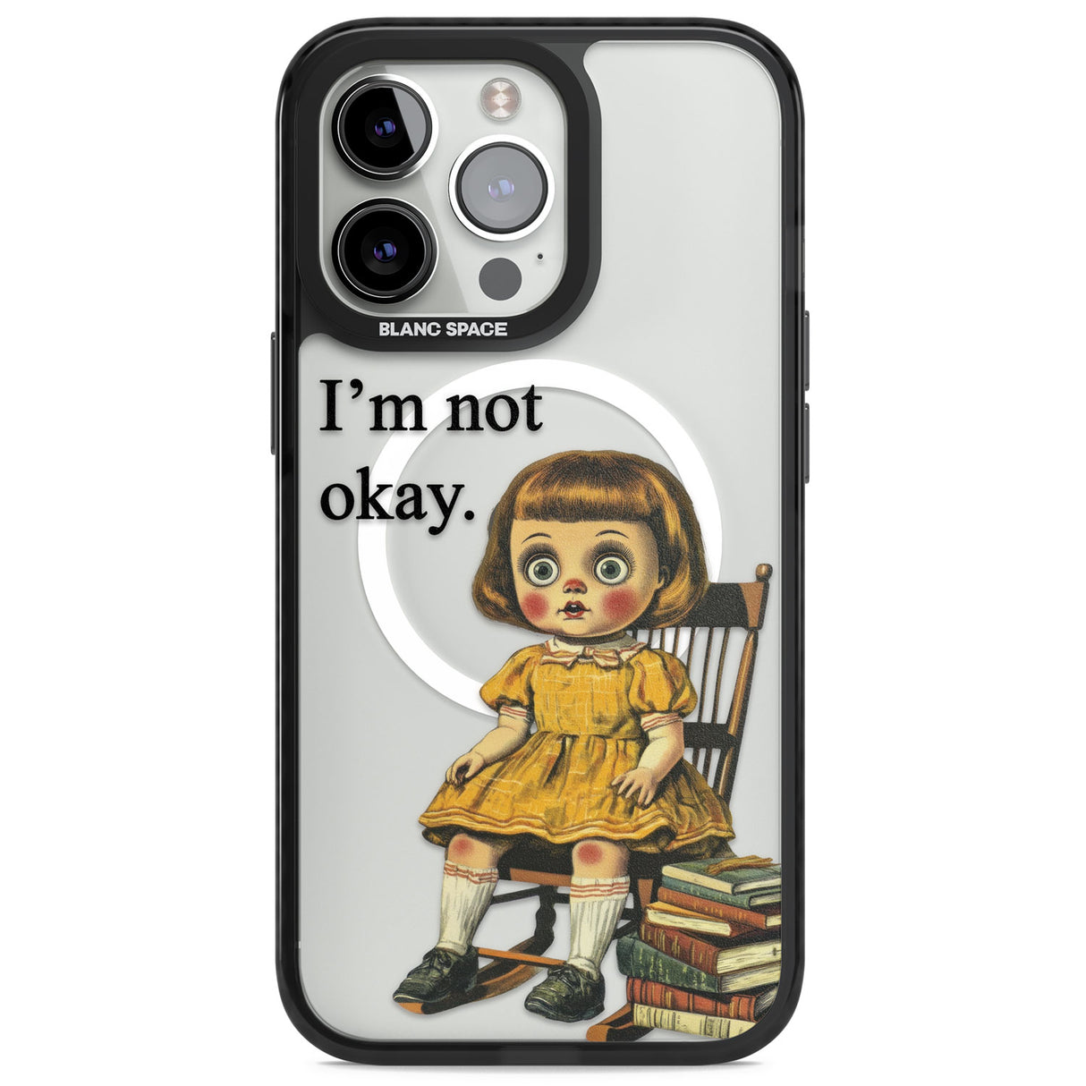 I'm Not Okay Magsafe Black Impact Phone Case for iPhone 13 Pro, iPhone 14 Pro, iPhone 15 Pro