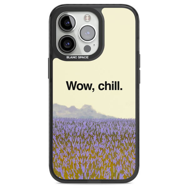 Wow, Chill