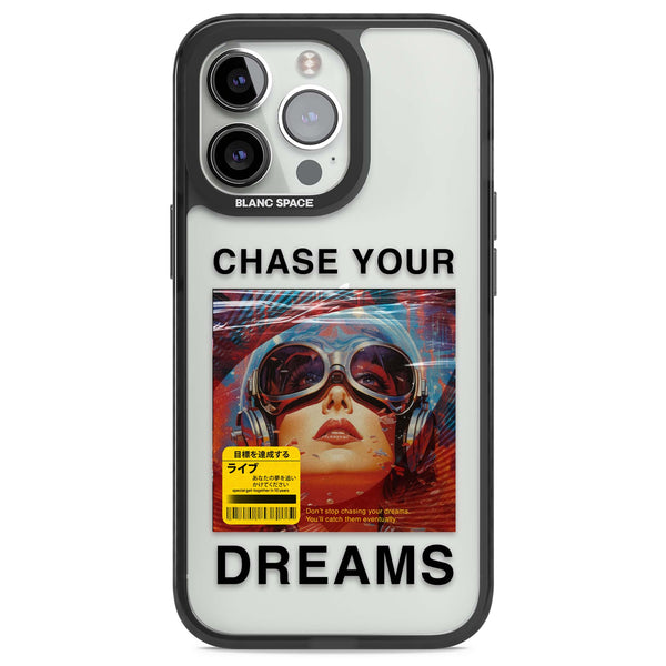 Chase Your Dreams