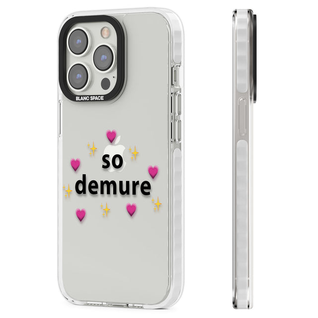 So Demure Clear Impact Phone Case for iPhone 13 Pro, iPhone 14 Pro, iPhone 15 Pro