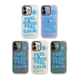 Feel Good Feel Calm (Green)Phone Case for iPhone 14 Pro