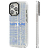 Happy Place (Blue) Clear Impact Phone Case for iPhone 13 Pro, iPhone 14 Pro, iPhone 15 Pro