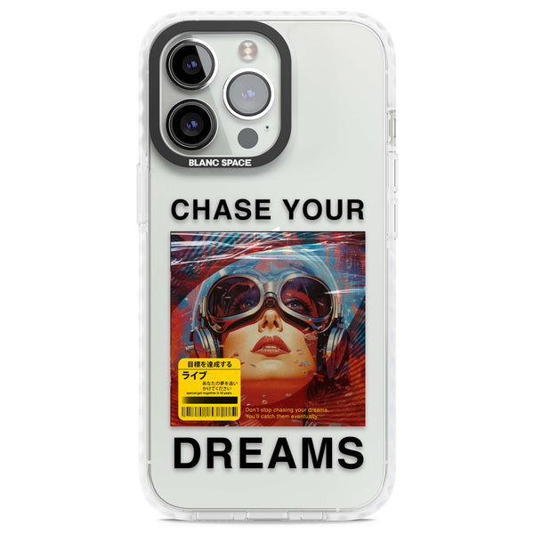 Chase Your Dreams