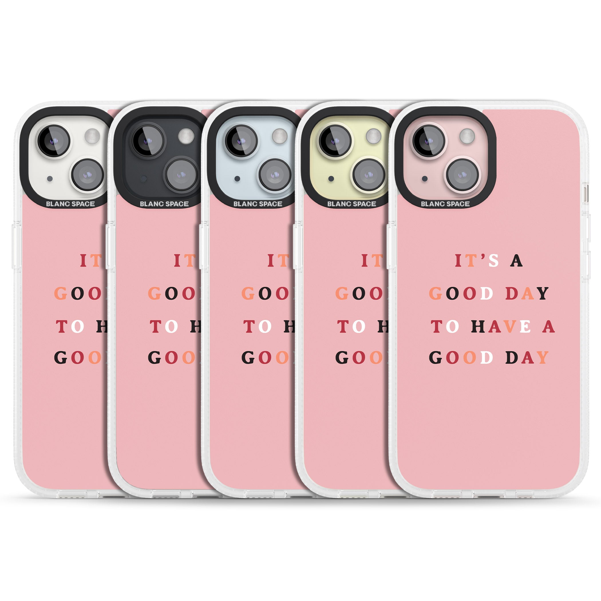 It's a good day to have a good day iPhone 15 / 14 / 13 Clear Case Impact Air - Blanc Space