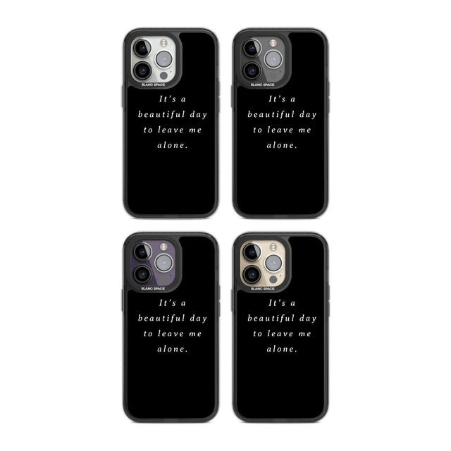 Leave me alone Phone Case iPhone 15 Pro Max / Black Impact Case,iPhone 15 Plus / Black Impact Case,iPhone 15 Pro / Black Impact Case,iPhone 15 / Black Impact Case,iPhone 15 Pro Max / Impact Case,iPhone 15 Plus / Impact Case,iPhone 15 Pro / Impact Case,iPhone 15 / Impact Case,iPhone 15 Pro Max / Magsafe Black Impact Case,iPhone 15 Plus / Magsafe Black Impact Case,iPhone 15 Pro / Magsafe Black Impact Case,iPhone 15 / Magsafe Black Impact Case,iPhone 14 Pro Max / Black Impact Case,iPhone 14 Plus / Black Impact