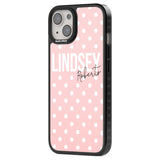 Personalised Pink Polka Custom Phone Case iPhone 15 Pro Max / Black Impact Case,iPhone 15 Plus / Black Impact Case,iPhone 15 Pro / Black Impact Case,iPhone 15 / Black Impact Case,iPhone 15 Pro Max / Impact Case,iPhone 15 Plus / Impact Case,iPhone 15 Pro / Impact Case,iPhone 15 / Impact Case,iPhone 15 Pro Max / Magsafe Black Impact Case,iPhone 15 Plus / Magsafe Black Impact Case,iPhone 15 Pro / Magsafe Black Impact Case,iPhone 15 / Magsafe Black Impact Case,iPhone 14 Pro Max / Black Impact Case,iPhone 14 Plu