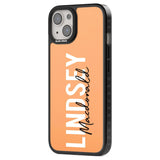 Personalised Bold Name: Peach Custom Phone Case iPhone 15 Pro Max / Black Impact Case,iPhone 15 Plus / Black Impact Case,iPhone 15 Pro / Black Impact Case,iPhone 15 / Black Impact Case,iPhone 15 Pro Max / Impact Case,iPhone 15 Plus / Impact Case,iPhone 15 Pro / Impact Case,iPhone 15 / Impact Case,iPhone 15 Pro Max / Magsafe Black Impact Case,iPhone 15 Plus / Magsafe Black Impact Case,iPhone 15 Pro / Magsafe Black Impact Case,iPhone 15 / Magsafe Black Impact Case,iPhone 14 Pro Max / Black Impact Case,iPhone 