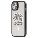 Grow where you are planted Phone Case iPhone 15 Pro Max / Black Impact Case,iPhone 15 Plus / Black Impact Case,iPhone 15 Pro / Black Impact Case,iPhone 15 / Black Impact Case,iPhone 15 Pro Max / Impact Case,iPhone 15 Plus / Impact Case,iPhone 15 Pro / Impact Case,iPhone 15 / Impact Case,iPhone 15 Pro Max / Magsafe Black Impact Case,iPhone 15 Plus / Magsafe Black Impact Case,iPhone 15 Pro / Magsafe Black Impact Case,iPhone 15 / Magsafe Black Impact Case,iPhone 14 Pro Max / Black Impact Case,iPhone 14 Plus / 