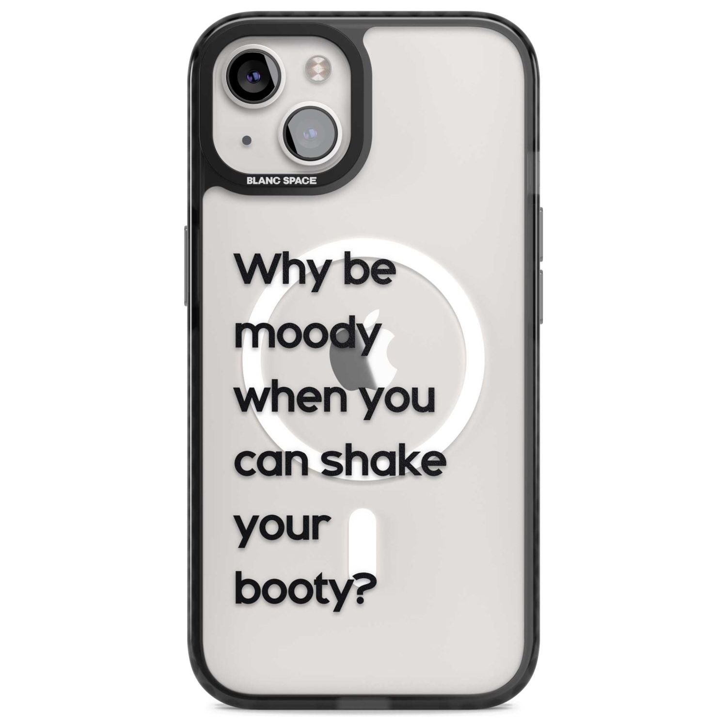 Why Be Moody?