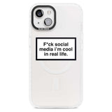 F*ck Social Media Phone Case iPhone 15 Plus / Magsafe Impact Case,iPhone 15 / Magsafe Impact Case Blanc Space