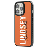 Personalised Bold Name: Orange Custom Phone Case iPhone 15 Pro Max / Black Impact Case,iPhone 15 Plus / Black Impact Case,iPhone 15 Pro / Black Impact Case,iPhone 15 / Black Impact Case,iPhone 15 Pro Max / Impact Case,iPhone 15 Plus / Impact Case,iPhone 15 Pro / Impact Case,iPhone 15 / Impact Case,iPhone 15 Pro Max / Magsafe Black Impact Case,iPhone 15 Plus / Magsafe Black Impact Case,iPhone 15 Pro / Magsafe Black Impact Case,iPhone 15 / Magsafe Black Impact Case,iPhone 14 Pro Max / Black Impact Case,iPhone