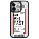 Personalised Belfast Boarding Pass Custom Phone Case iPhone 15 Pro Max / Magsafe Black Impact Case,iPhone 15 Pro / Magsafe Black Impact Case,iPhone 14 Pro Max / Magsafe Black Impact Case,iPhone 14 Pro / Magsafe Black Impact Case,iPhone 13 Pro / Magsafe Black Impact Case Blanc Space