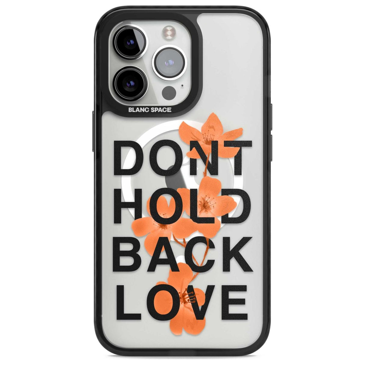 Don't Hold Back Love - Orange & Black Phone Case iPhone 15 Pro Max / Magsafe Black Impact Case,iPhone 15 Pro / Magsafe Black Impact Case,iPhone 14 Pro Max / Magsafe Black Impact Case,iPhone 14 Pro / Magsafe Black Impact Case,iPhone 13 Pro / Magsafe Black Impact Case Blanc Space