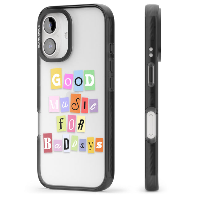 iPhone 16 Pro Max Good Music For Bad Days Black Impact Phone Case