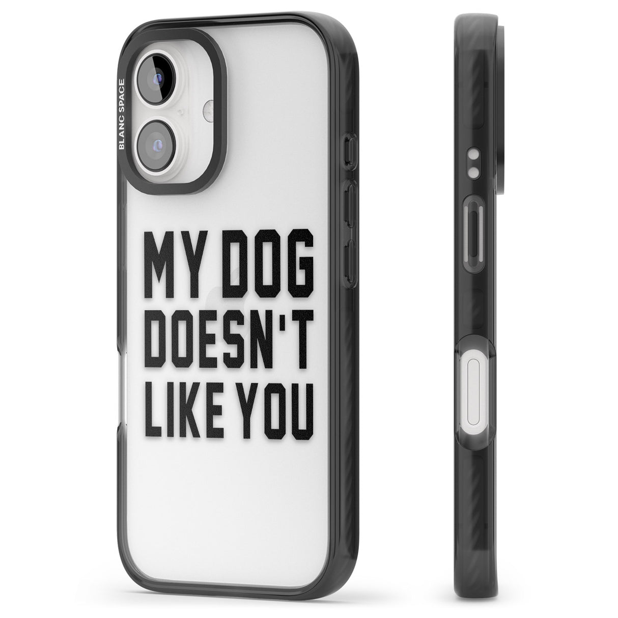 iPhone 16 Pro Max Dog Doesn't Like You Black Impact Phone Case