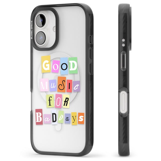 iPhone 16 Pro Max Good Music For Bad Days Black Impact Phone Case