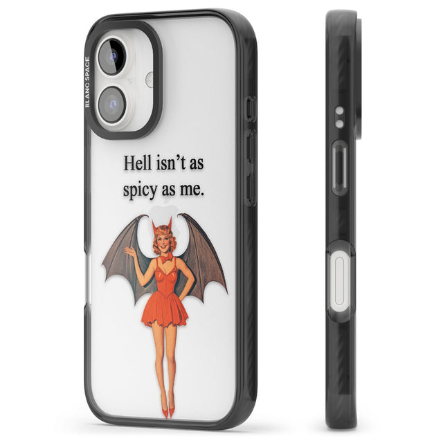 Hell Isn't As Spicy As Me Black Impact Phone Case for iPhone 16, iPhone 16 Plus