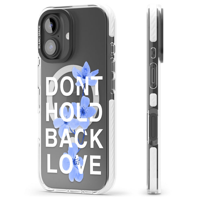 iPhone 16 Pro Max Don't Hold Back Love - Blue & White Black Impact Phone Case