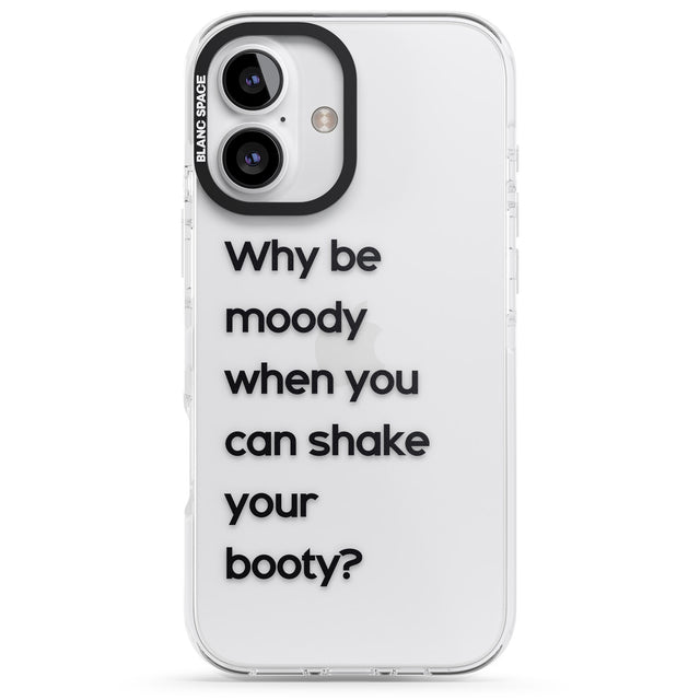 iPhone 16 Pro Max Why be moody? Black Impact Phone Case