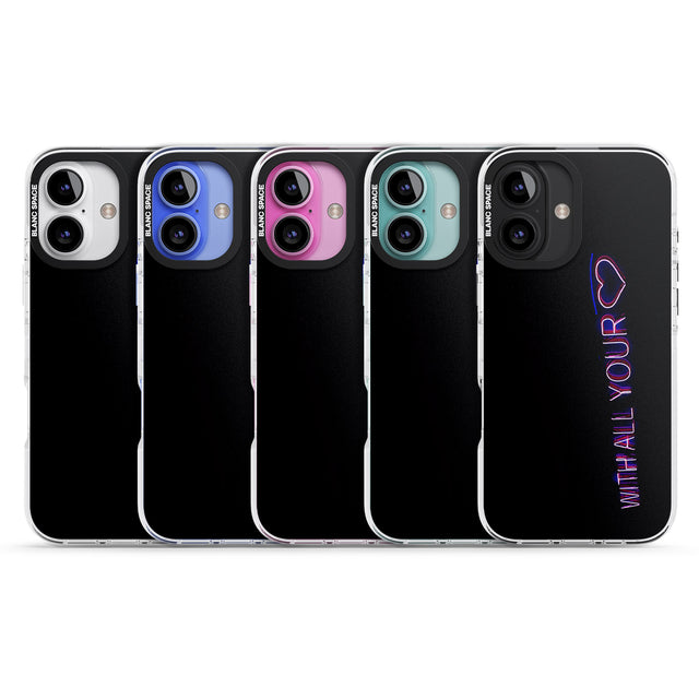 iPhone 16 Pro Max With All Your Heart Neon Sign Black Impact Phone Case