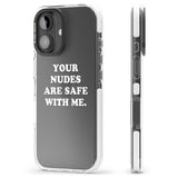 iPhone 16 Pro Max Your nudes are safe with me... WHITE Black Impact Phone Case