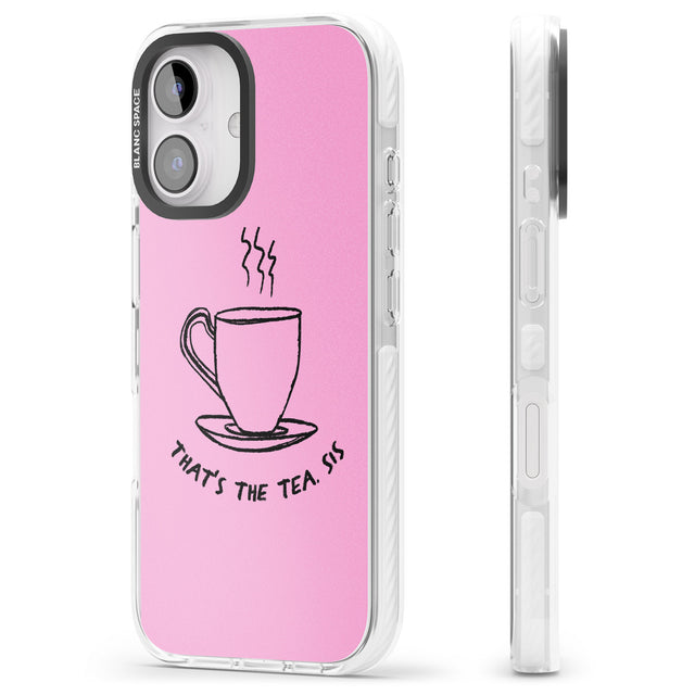 iPhone 16 Pro Max That's the Tea, Sis Pink Black Impact Phone Case