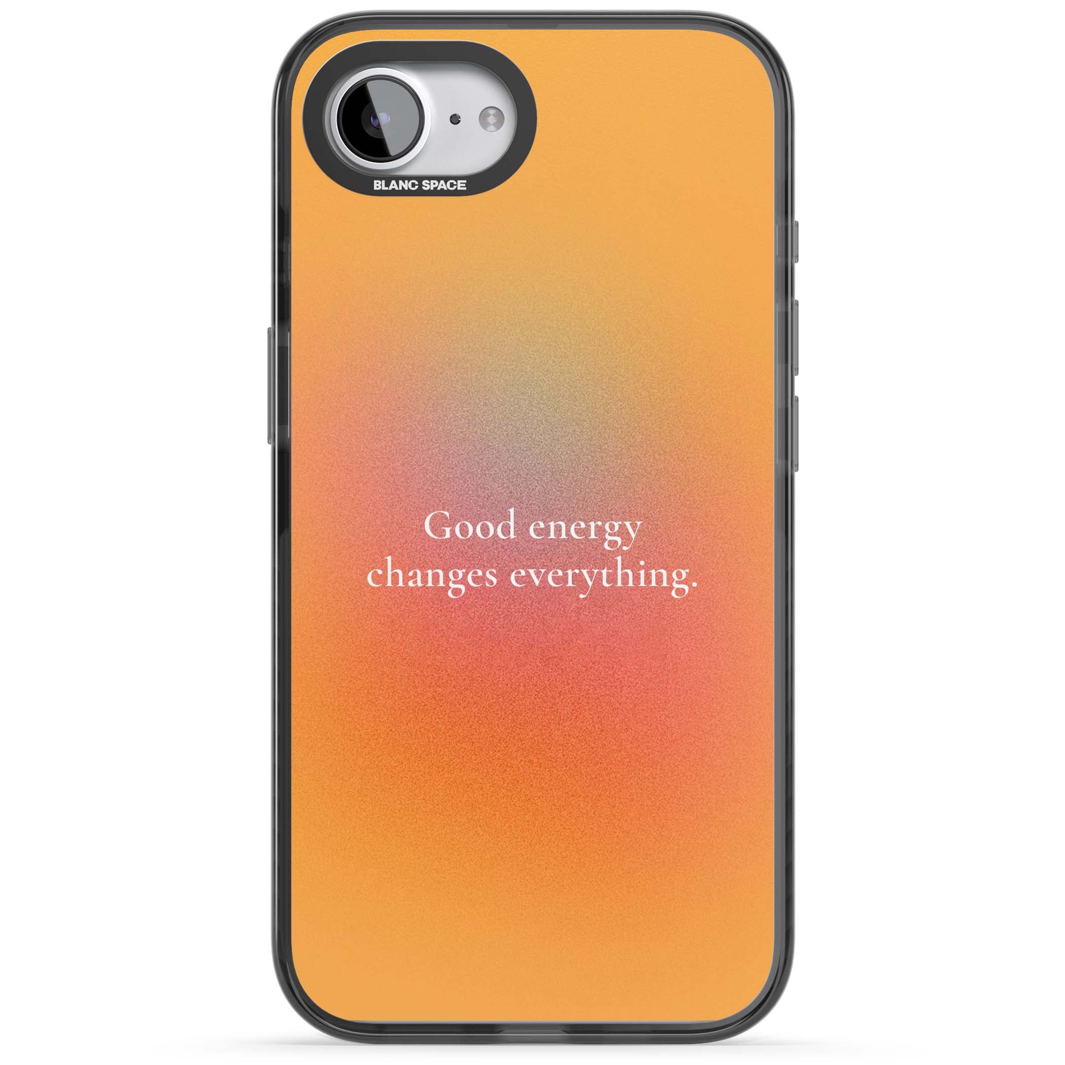 Good Energy quote iPhone case featuring an orange and pink aura gradient with white serif affirmation text | Black Impact case for iPhone 16e, iPhone 17e
