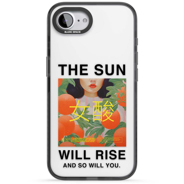 The Sun Will Rise
