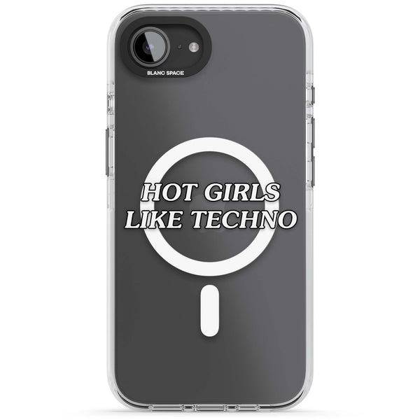 Hot Girls Like Techno