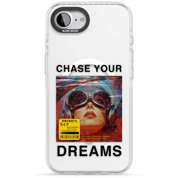 Chase Your Dreams