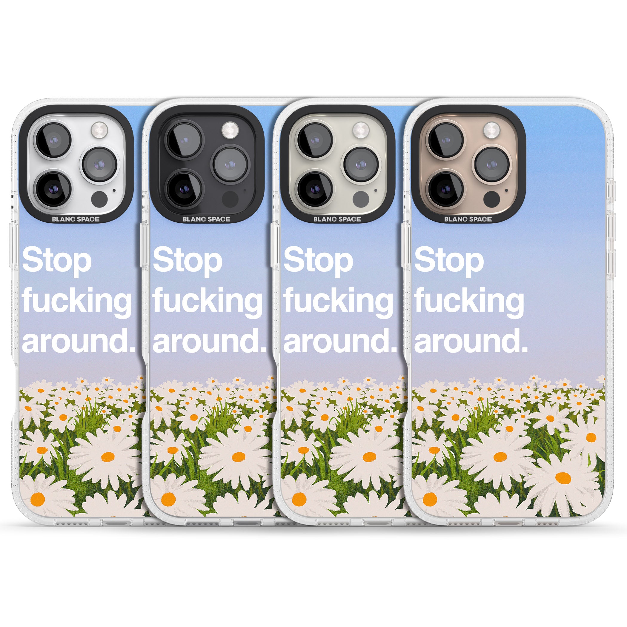 Stop f*cking around iPhone 16 Pro Max / 16 Pro Clear Case Impact Air - Blanc Space