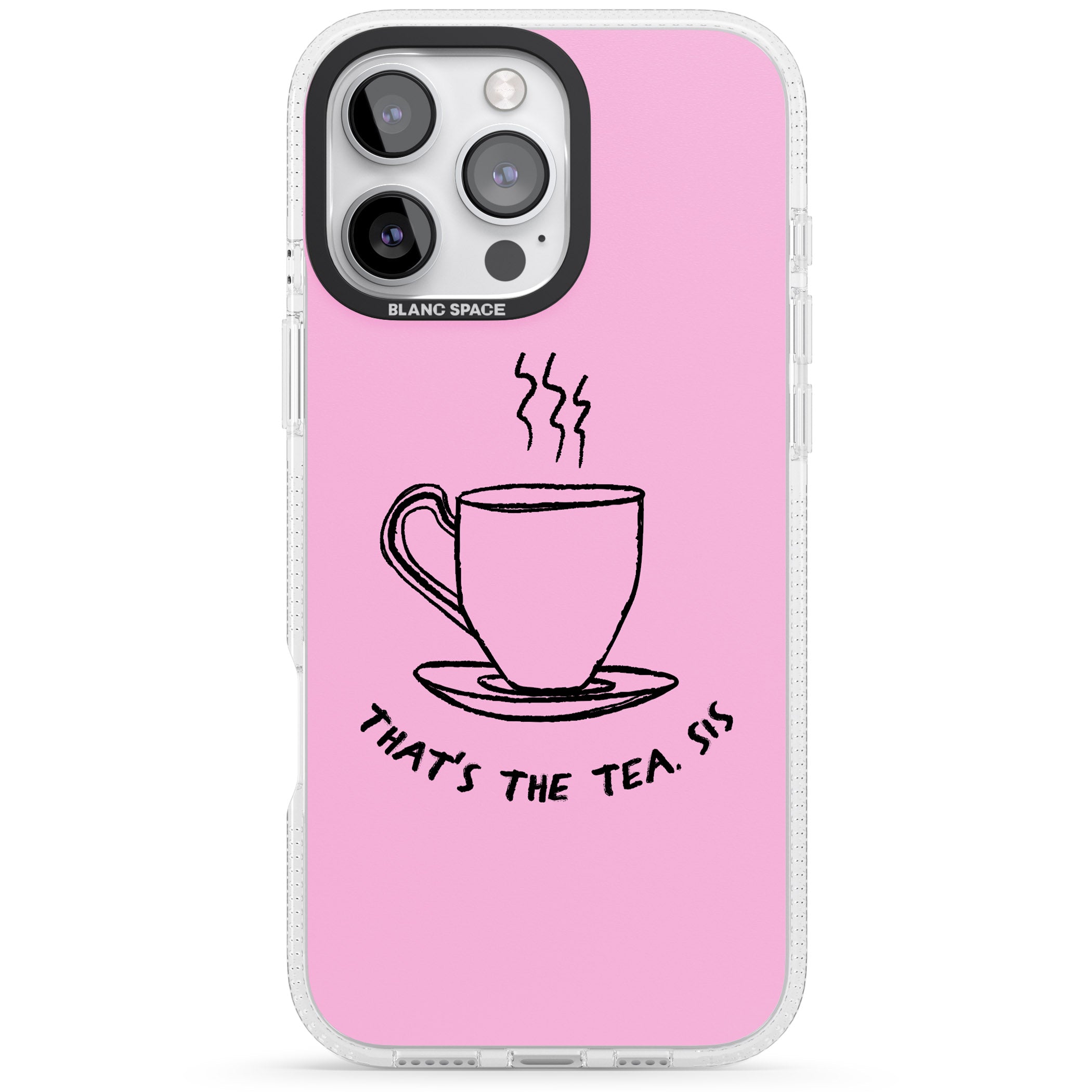 That'S The Tea Sis