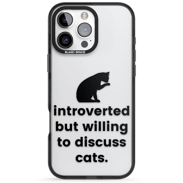Introverted But Willing To Discuss Cats