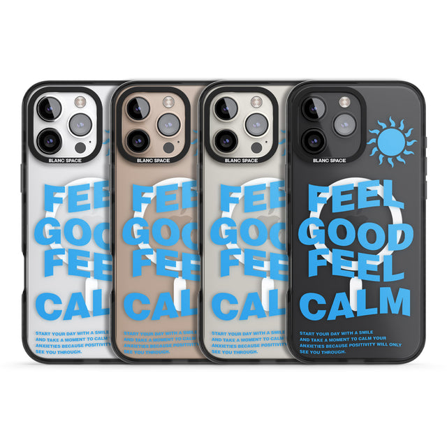 iPhone 16 Pro Max Feel Good Feel Calm (Blue) Black Impact Phone Case