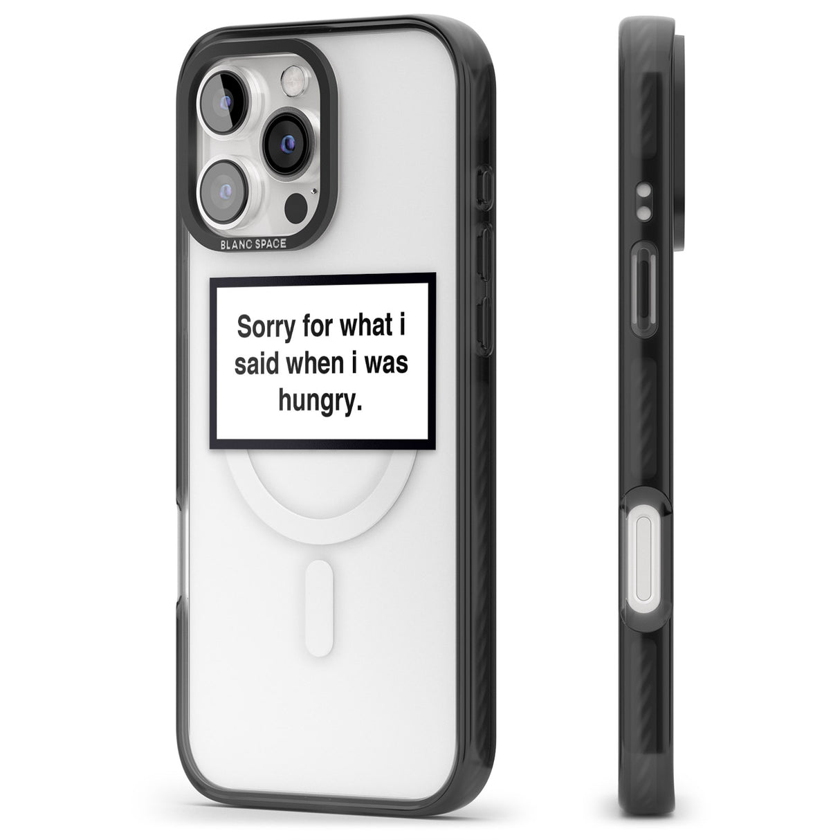 iPhone 16 Pro Max Sorry for what I said Black Impact Phone Case