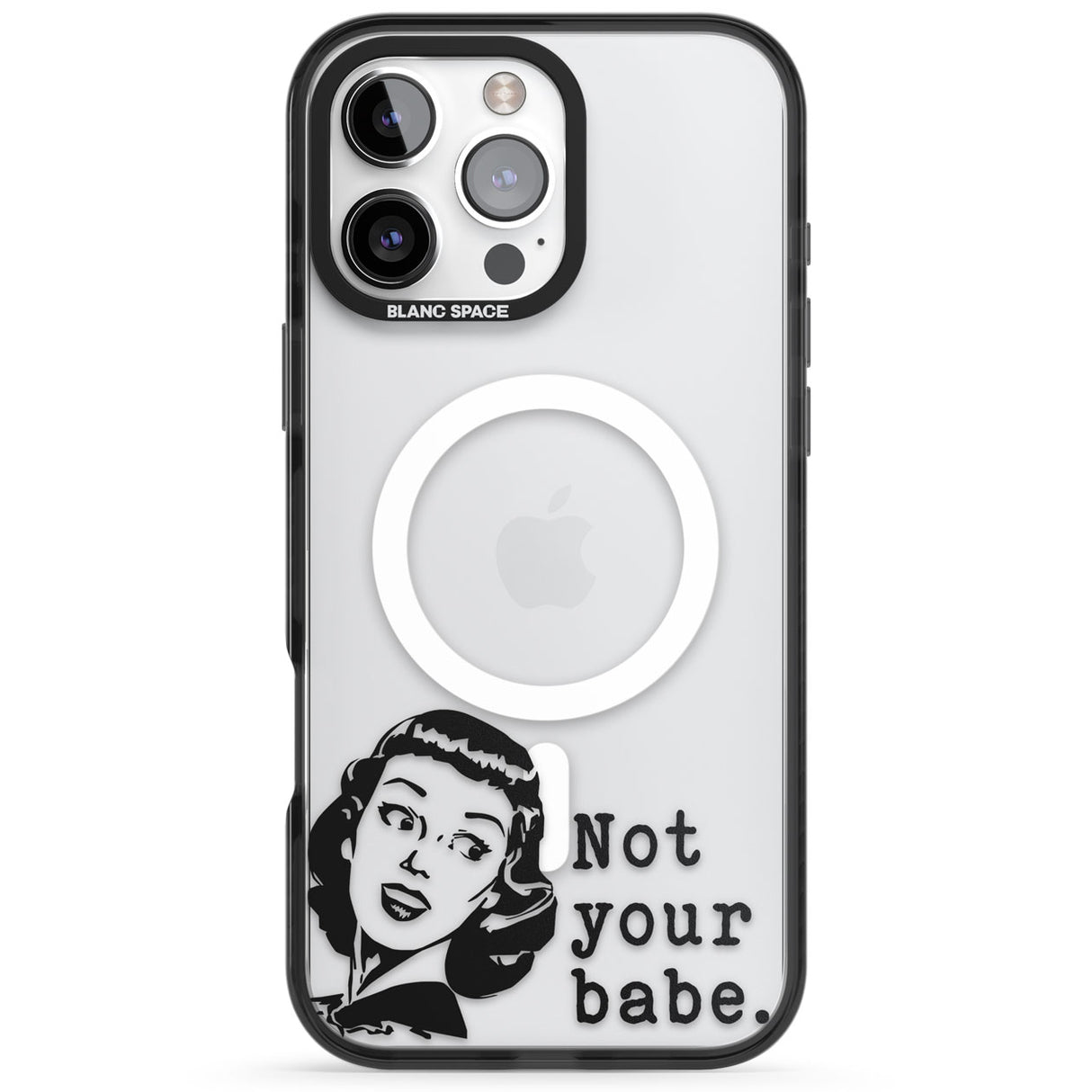 Not Your Babe Black Impact Magsafe Phone Case for iPhone 16 Pro, iPhone 16 Pro Max