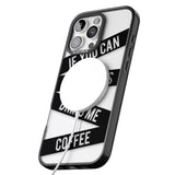 iPhone 16 Pro Max Black Stripes Bring Me Coffee Black Impact Phone Case