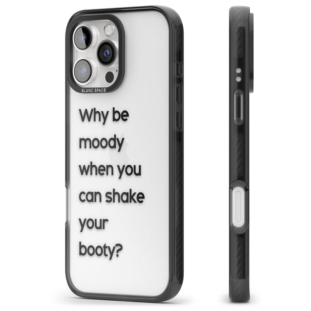 iPhone 16 Pro Max Why be moody? Black Impact Phone Case