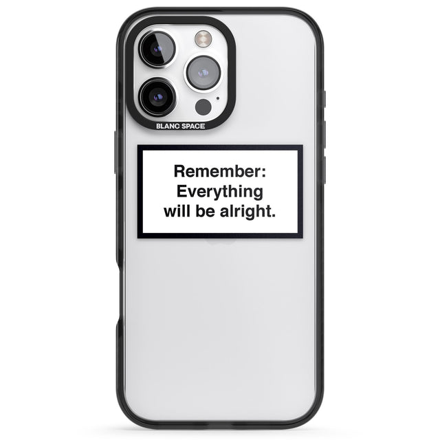 iPhone 16 Pro Max Everything Will Be Alright Black Impact Phone Case