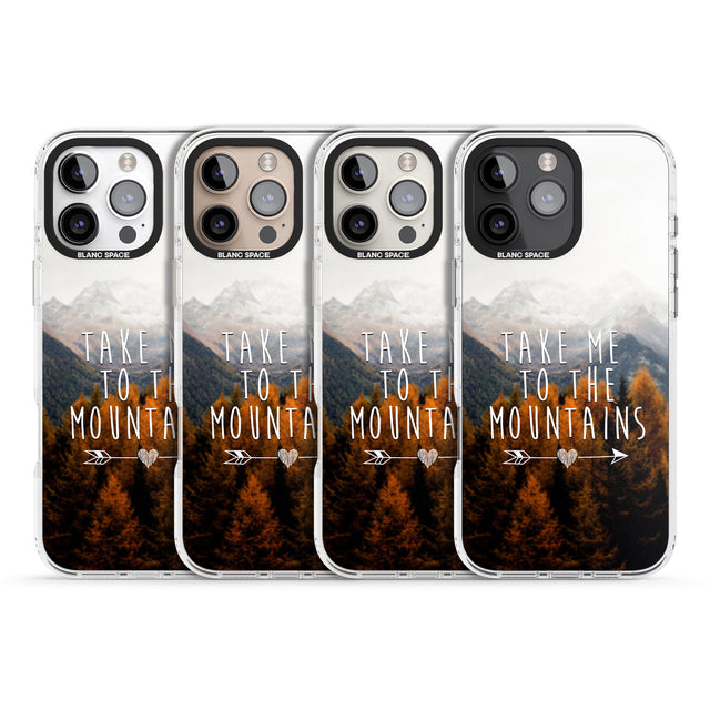 iPhone 16 Pro Max Take Me Mountains Quote Black Impact Phone Case