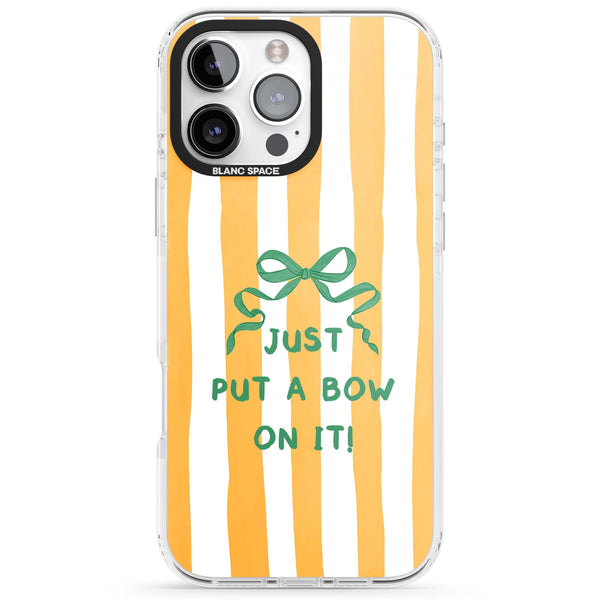 Just Put a Bow On It